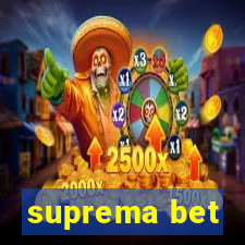 suprema bet